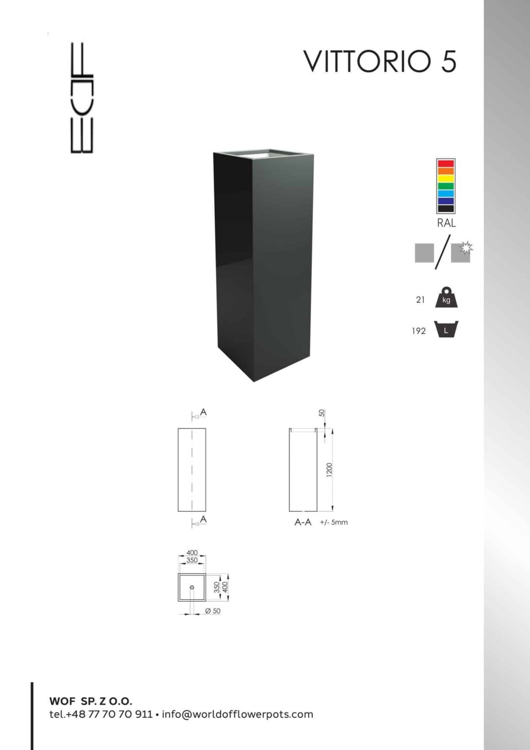 Karta produktu Donica aluminiowa Vittorio 5, wysoka, prostokątna donicaw kolorze czarnym. Zawiera obraz 3D, opcje kolorów RAL, rysunki techniczne z wymiarami, wagę (21 kg), pojemność (192 l) i dane kontaktowe firmy.